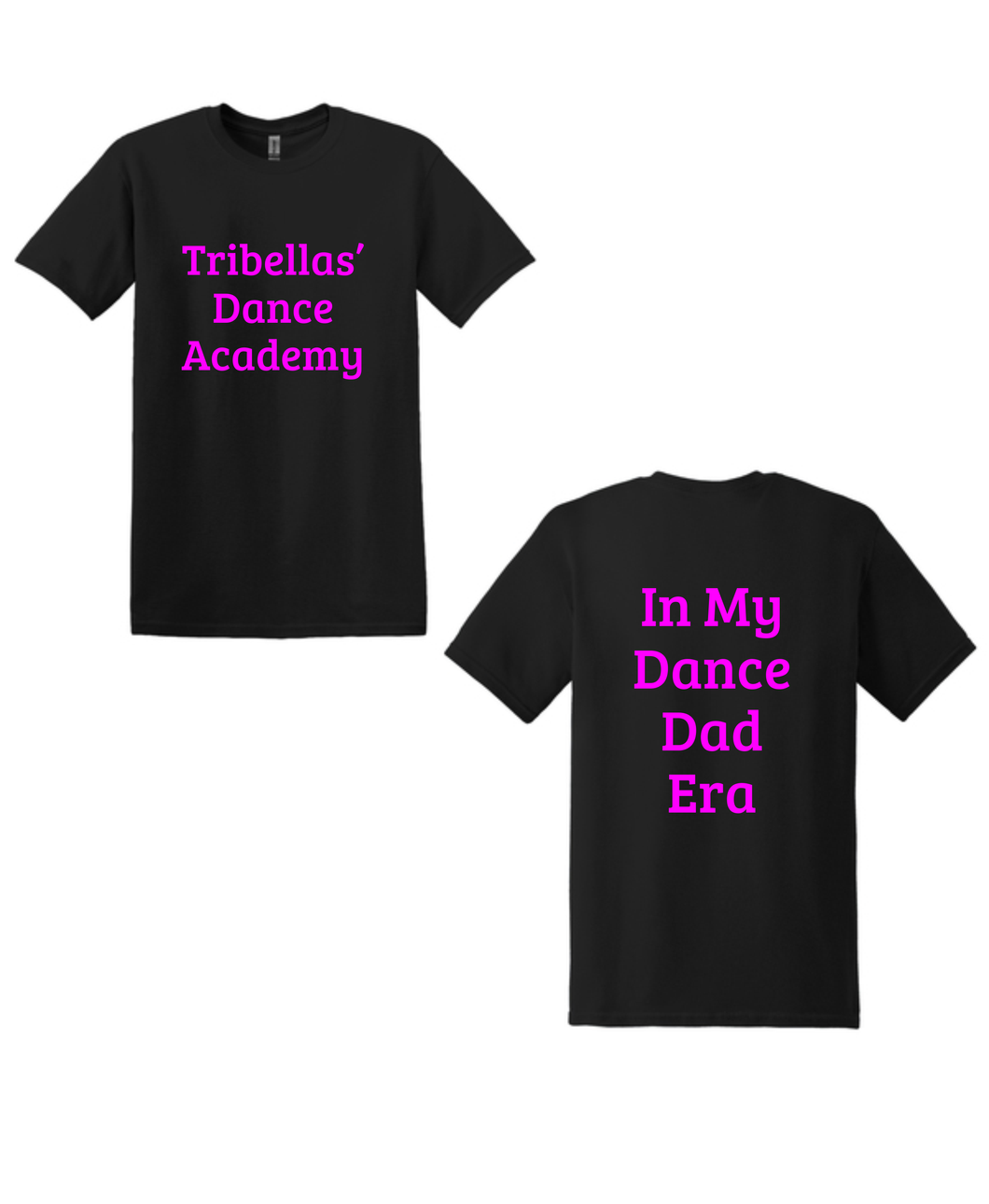 TriBellas - Dad Shirt