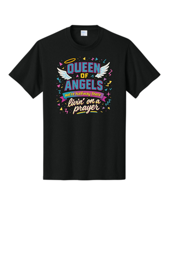 Queen of Angels - 90th Day T-Shirt